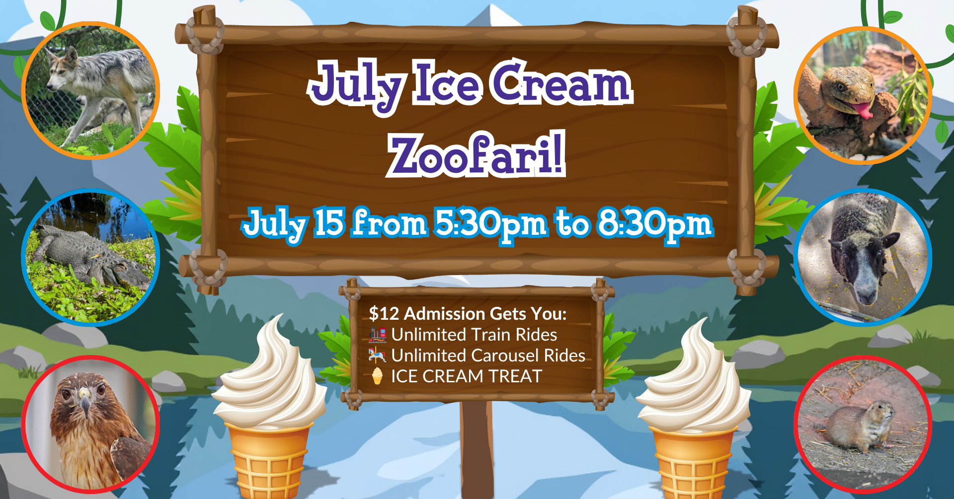 July Ice Cream Zoofari banner with images of animals and ice cream for August Ice Cream Zoofari on July 15 from 5:30pm to 8:30pm